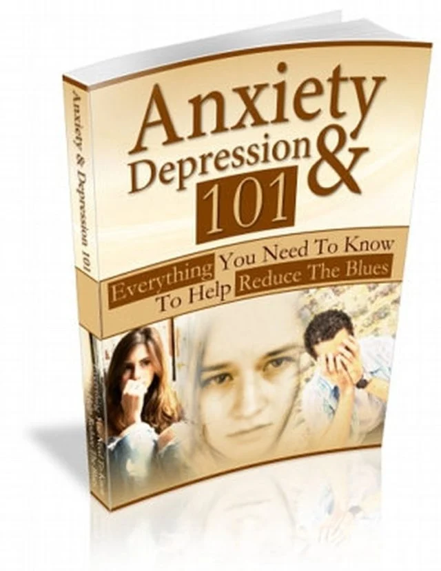 Anxiety & Depression 101