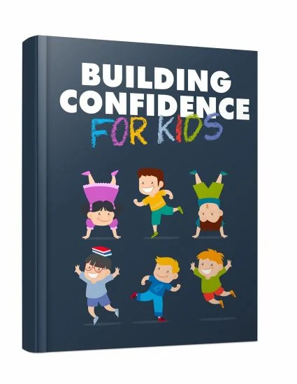 Building Confidence For Kids