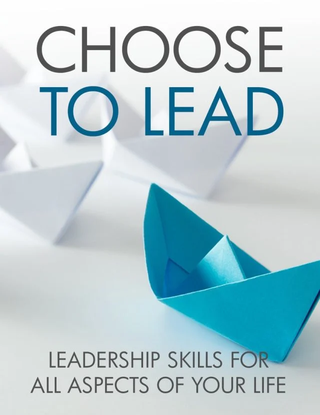 Choose To Lead
