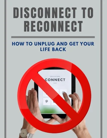 Disconnect To Reconnect