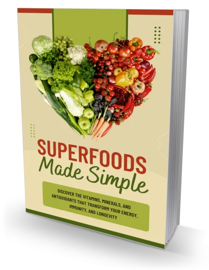 Superfoods Made Simple
