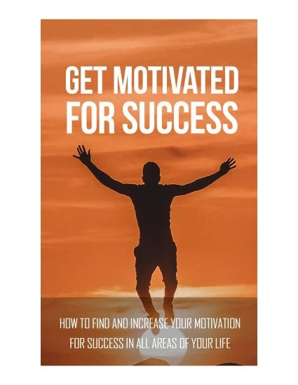 Get Motivated For Success