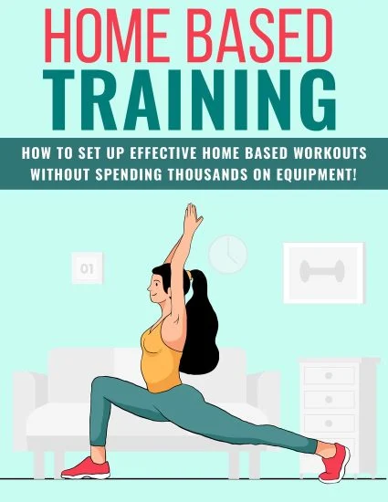 Home Based Workouts