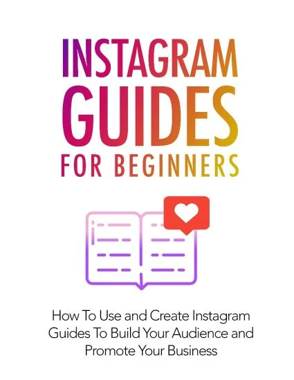 Instagram Guides For Beginners