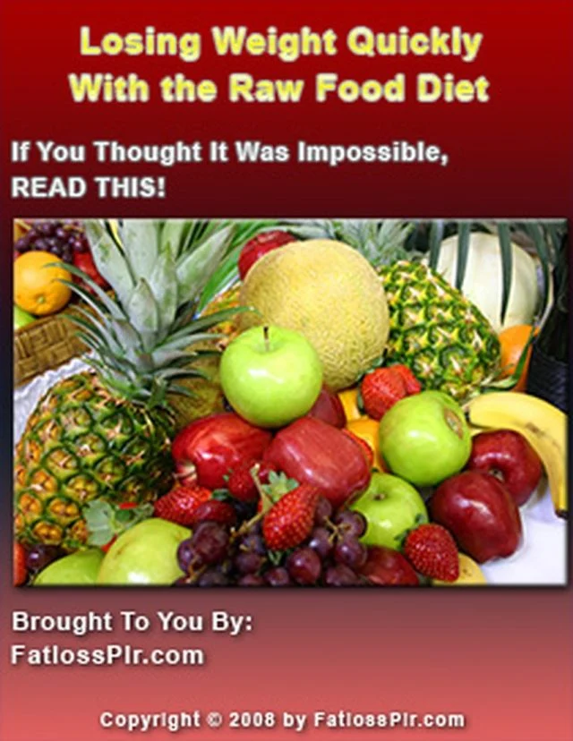 Losing Weight Quickly With The Raw Food Diet