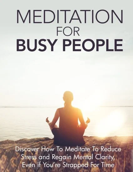 Meditation For Busy People