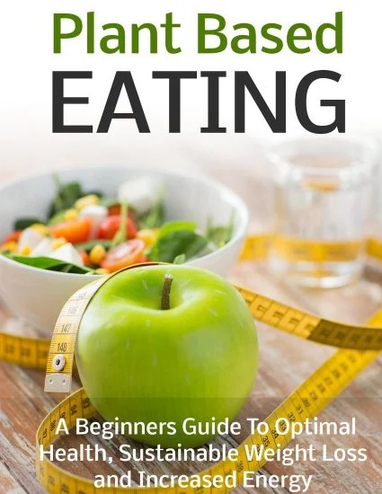 Plant Based Eating