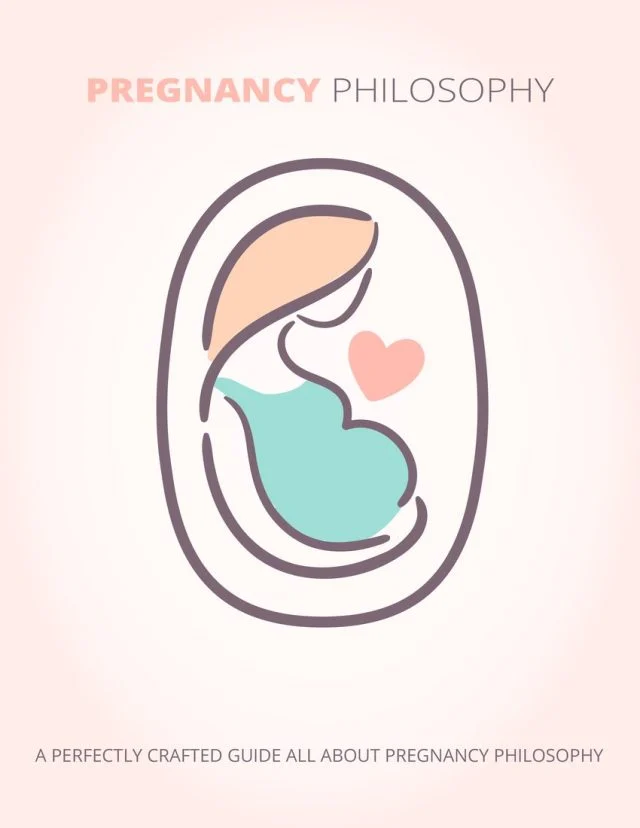 Pregnancy Philosophy