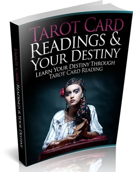Tarot Card Readings And Your Destiny