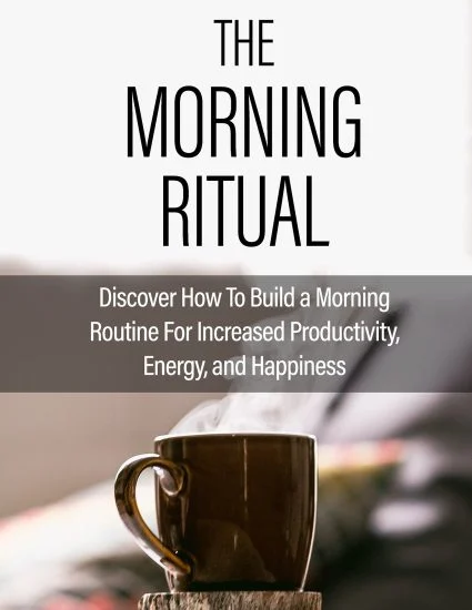 The Morning Ritual