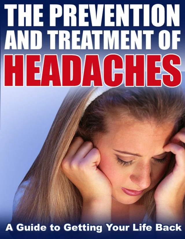 The Prevention And Treatment Of Headaches